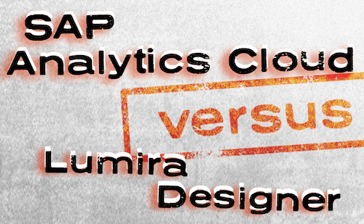 SAP Analytics Cloud vs Lumira Designer - the ultimate Comparison