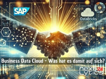 Business Data Cloud - Was hat es damit auf sich?