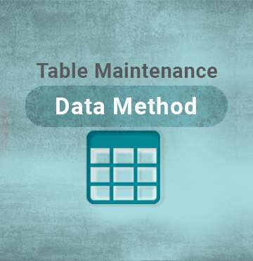 Table Maintenance - Data Method Explained